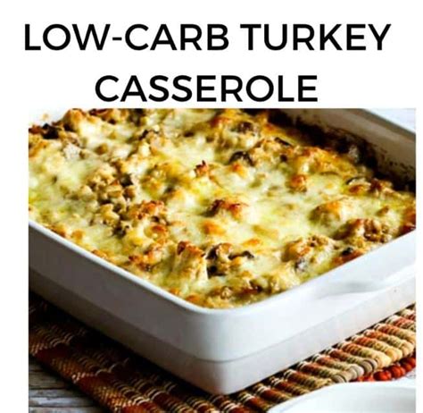 Low Carb Turkey Casserole Keto Recipes