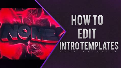 How To Edit Free Intro Templates Full Tutorial 2016 Youtube