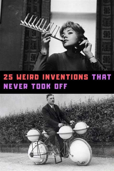 Most Weird Inventions Throughout History You May Have Never Seen Before