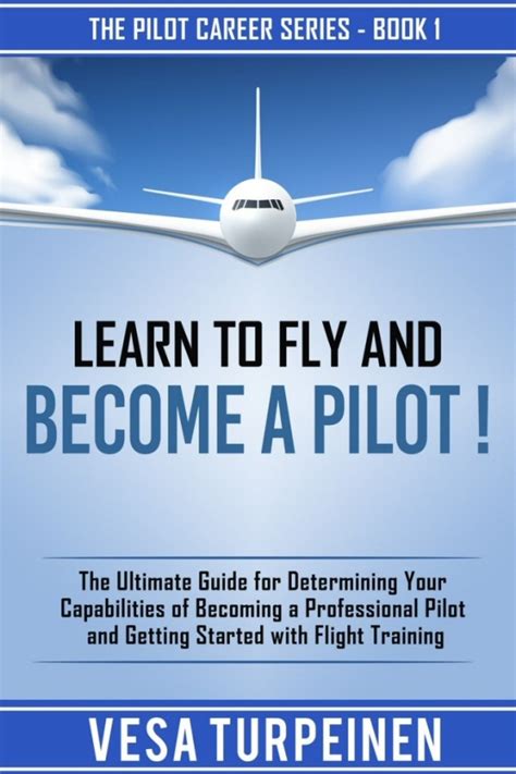 Learn To Fly And Become A Pilot