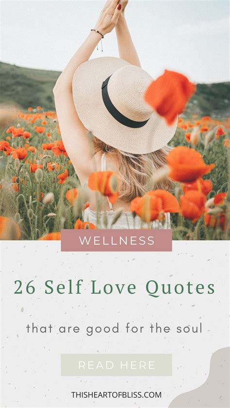 26 Self Love Quotes To Inspire You To Love Yourself More And Know Your