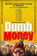 Dumb Money (2023) by Craig Gillespie