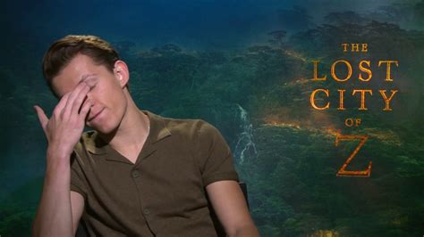 The lost city of z is a 2016 american biographical adventure drama film written and directed by james gray, based on the 2009 book of the same name by david grann. TOM HOLLAND The Lost City of Z Raw Interview - YouTube