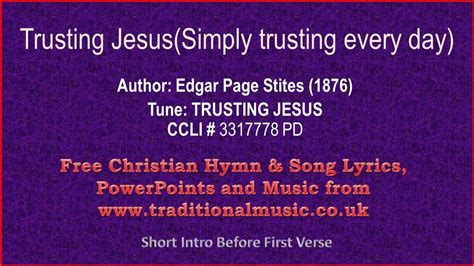 Trusting Jesussimply Trusting Every Day Hymn Lyrics And Orchestral