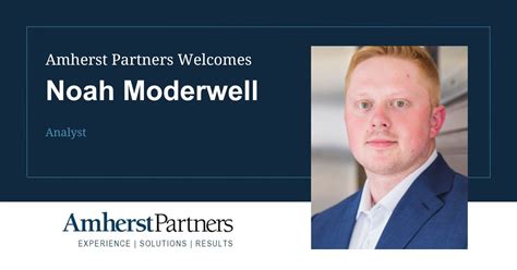 Amherst Partners Welcomes Noah Moderwell Amherst Partners
