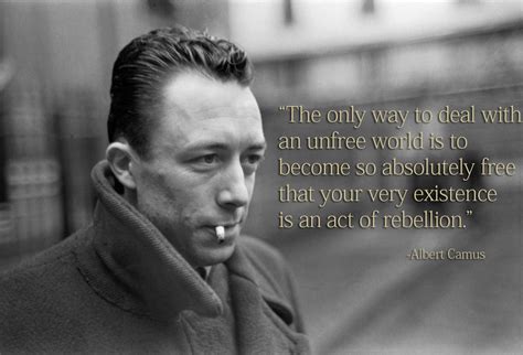 Camus Can Do Albert Camus Chill Quotes Incredible Quote