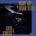Buddy Guy & Junior Wells: Alone & Acoustic (CD) – jpc