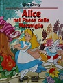 Alice nel Paese delle Meraviglie Mondadori 1991 | ディズニー アリス, アリス, ディズニー