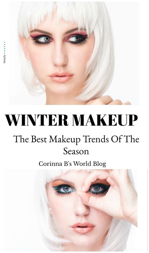 Makeup Trends For Winter 2017 You Need To Know Corinna Bs World