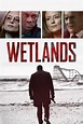 Wetlands (2017) • peliculas.film-cine.com
