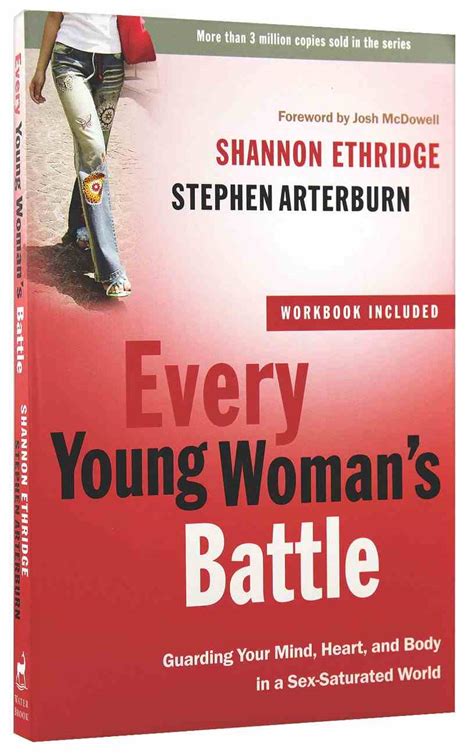Every Young Womans Battle Includes Workbook By Stephen Arterburn