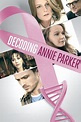 Decoding Annie Parker (film) - Réalisateurs, Acteurs, Actualités