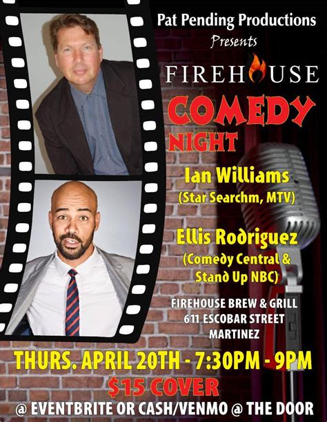 Apr 20 Firehouse Comedy Night Martinez Ca Patch