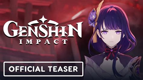 Genshin Impact Official Raiden Shogun Teaser Trailer Youtube