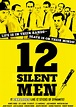 12 Silent Men - Purity In Cinema
