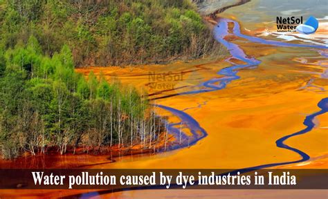 How To Water Pollution Caused By Dye Industries In India