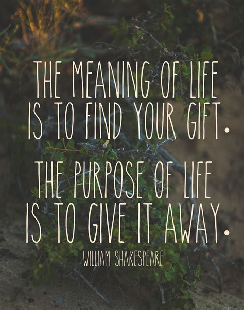 The Meaning Of Life Is To Find Your T The Purpose Of Life Is