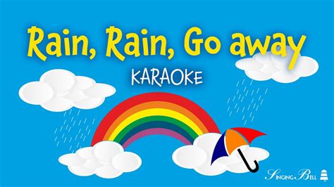 Rain Rain Go Away Lyrics
