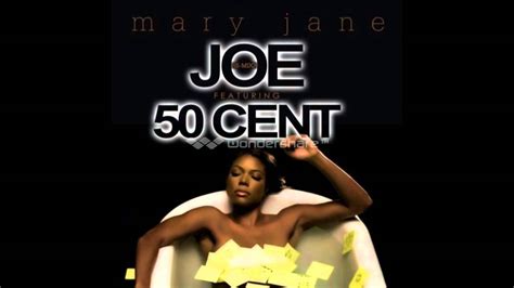 Joe Mary Jane [remix] Feat 50 Cent Youtube