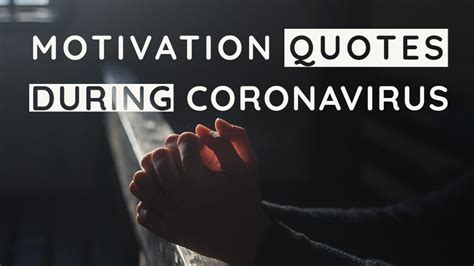 Motivation Quotes During Coronavirus Longterminfo