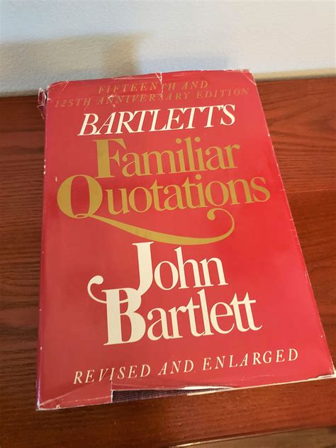 Bartletts Familiar Quotations By John Bartlett Published Etsy Quotations Bartlett Publishing