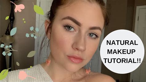 Everyday Natural Makeup Tutorial 2019 Youtube