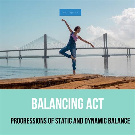 Learn Balancing Act Progressions Of Static And Dynamic Balance