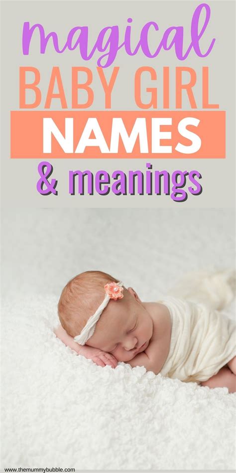 The Best Magical Enchanted Girl Names S Baby Girl Names Classy Baby