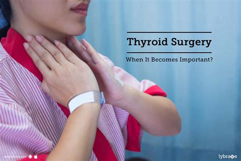 Thyroid Surgery When It Becomes Important By Dr Prashanth Hegde
