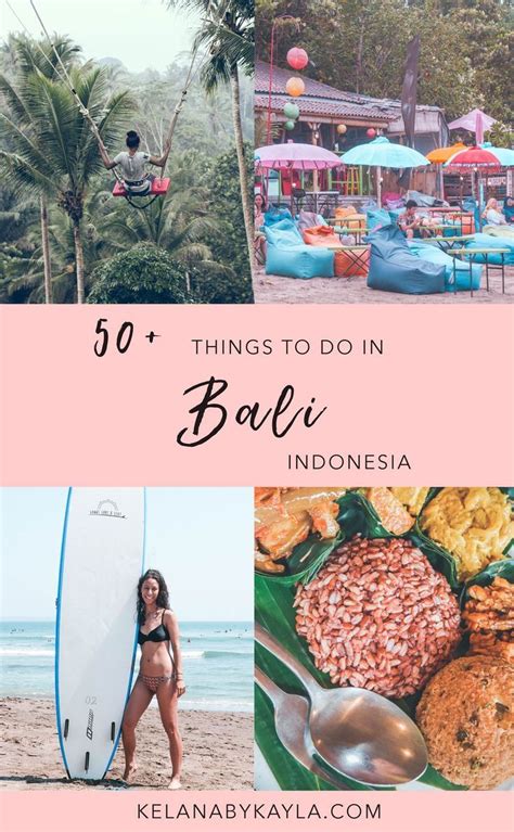 The Ultimate Bali Bucketlist 50 Best Things To Do In Bali Bali