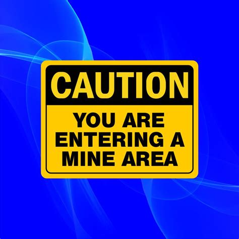 Mine Safety Signs Sign Style
