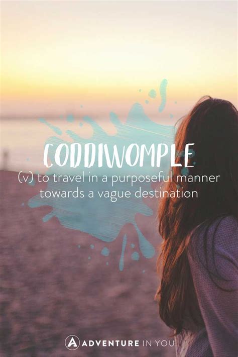 Unusual Travel Words With Beautiful Meanings Travel Words Unusual