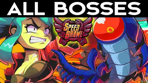Speed Brawl All Bosses All Boss Battles Youtube