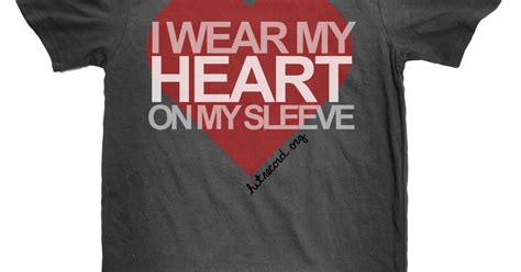 I Wear My Heart On My Sleeve T Shirt Hitrecord Image
