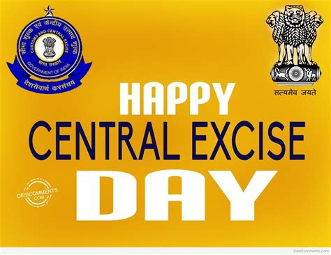Central Excise Day Pictures Images Graphics For Facebook Whatsapp