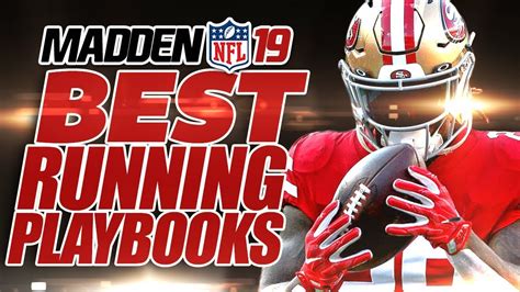 Madden 19 Best Running Playbooks And Plays Youtube