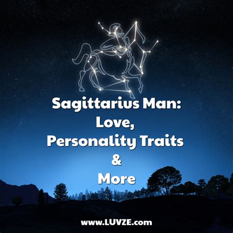 Sagittarius Man Love Personality Traits And More