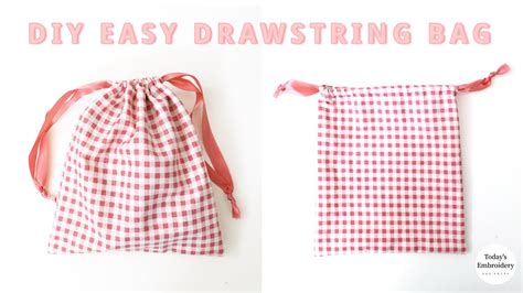 Diy Easy Drawstring Bag How To Sew2020 Sew Very Easy How To Sew A