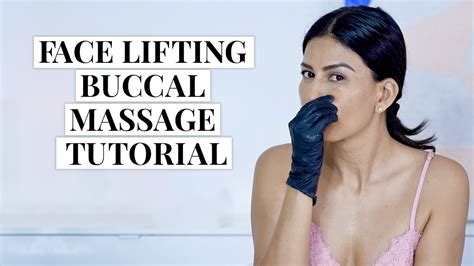 Face Lifting Buccal Massage Tutorial Youtube
