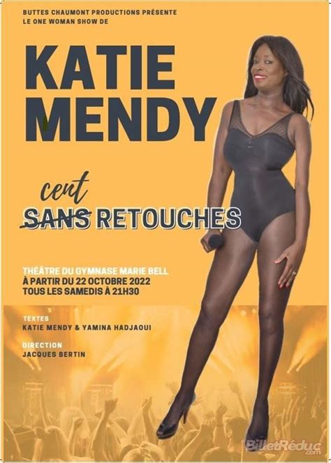 Spectacle Katie Mendy Dans Cent Retouches à Paris Samedi 19 Novembre 2022