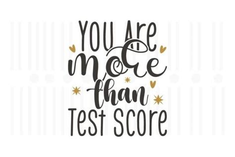 You Are More Than Test Scoreteacher Svg Graphic By Svg Box · Creative