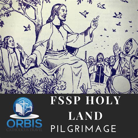 Orbis Catholicus Secundus Traditional Catholic Pilgrimage To The Holy Land