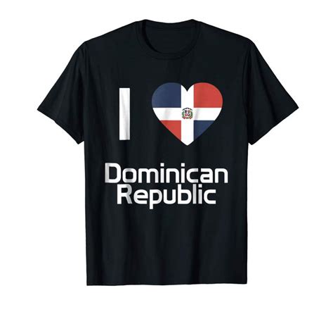 Order Now I Love Dominican Republic T Shirt Tee Tees T Shirt Tshirt Tees Design