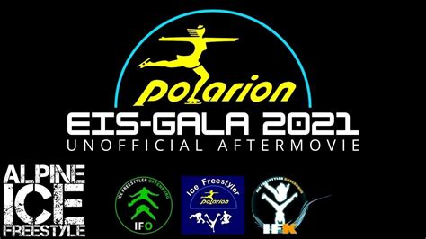 Freestyle Gala 2021 Unofficial Aftermovie Youtube