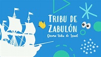 Tribu De Zabulón Para Niños - YouTube