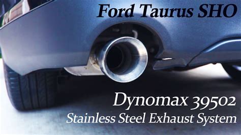 Dynomax Ultraflo Exhaust On Ford Taurus Sho Youtube