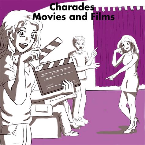 Charades Movie Ideas