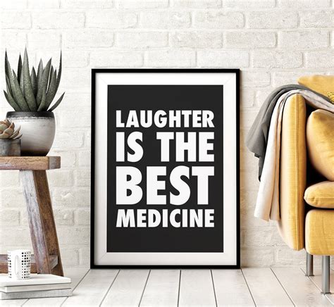Laughter Is The Best Medicine Downloadable Print Printable Etsy