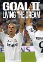 Watch Goal II: Living the Dream on Netflix Today! | NetflixMovies.com