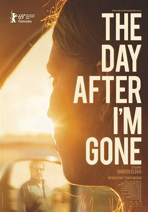 The Day After Im Gone 2019 Filmaffinity